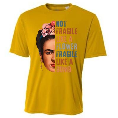 Frida Kahlo Be Like Her Not Fragile Flower Professor Cooling Performance Crew T-Shirt