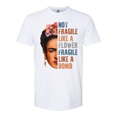 Frida Kahlo Be Like Her Not Fragile Flower Professor Softstyle® CVC T-Shirt