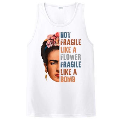 Frida Kahlo Be Like Her Not Fragile Flower Professor PosiCharge Competitor Tank