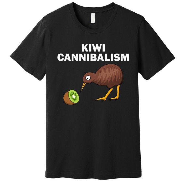 Funny Kiwi Bird Gift Cannibalism For Fruit Lover Premium T-Shirt