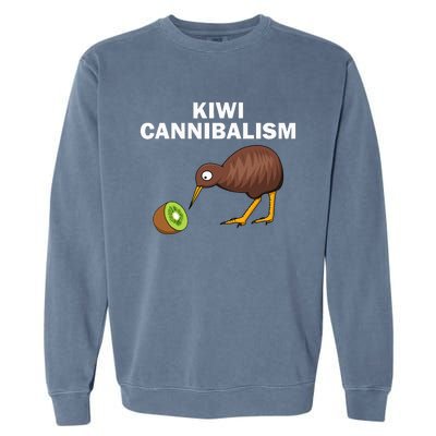 Funny Kiwi Bird Gift Cannibalism For Fruit Lover Garment-Dyed Sweatshirt