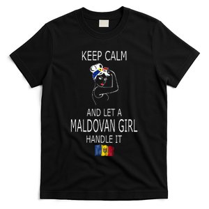 Funny Keep Calm And Let A Maldovan Girl Handle It T-Shirt