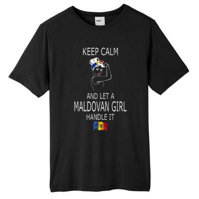 Funny Keep Calm And Let A Maldovan Girl Handle It Tall Fusion ChromaSoft Performance T-Shirt