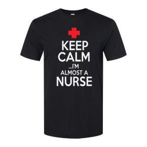 Funny Keep Calm Im Almost A Nurse Graduation Gift Softstyle CVC T-Shirt