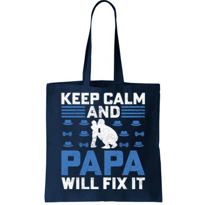 Funny Keep Calm Dad Slogan Funny Fathers Day Quote Tote Bag