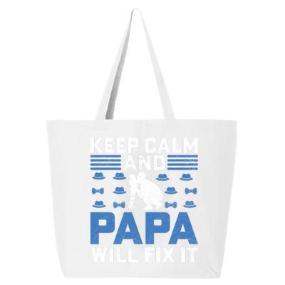 Funny Keep Calm Dad Slogan Funny Fathers Day Quote 25L Jumbo Tote