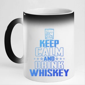 Funny Keep Calm And Whiskey Quote Whiskey Lover Adults Gift 11oz Black Color Changing Mug