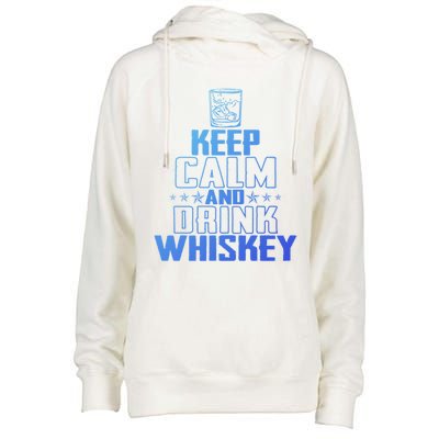 Funny Keep Calm And Whiskey Quote Whiskey Lover Adults Gift Womens Funnel Neck Pullover Hood