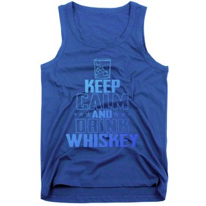 Funny Keep Calm And Whiskey Quote Whiskey Lover Adults Gift Tank Top