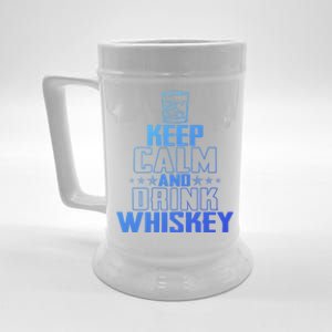 Funny Keep Calm And Whiskey Quote Whiskey Lover Adults Gift Beer Stein