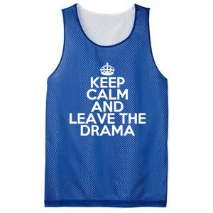 Funny Keep Calm And Leave The Drama Stress Peace Gift Mesh Reversible Basketball Jersey Tank