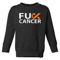 Fuck Kidney Cancer FU FU Orange Ribbon Cancer Awareness Toddler Sweatshirt