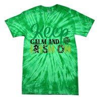 Funny Keep Calm And Irish On St Patricks Day Tie-Dye T-Shirt