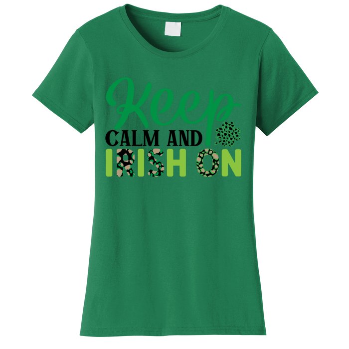 Funny Keep Calm And Irish On St Patricks Day Women's T-Shirt