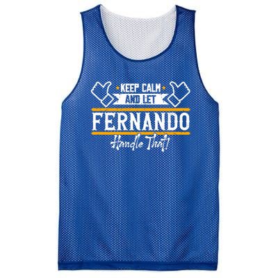 Fernando Keep Calm And Let Fernando Handle That Meaningful Gift Mesh Reversible Basketball Jersey Tank