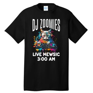 Funny Kitty Cat Lover Rainbow Funny DJ Music Zoomies Tall T-Shirt