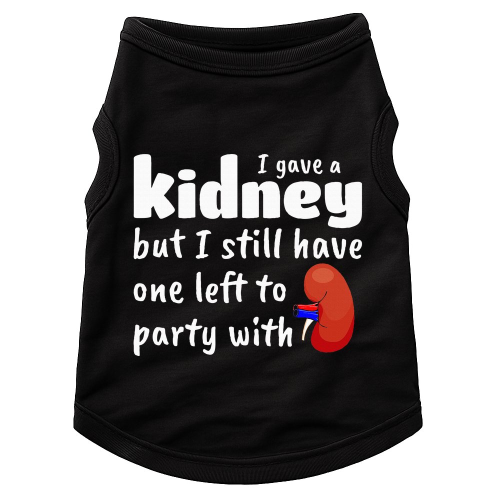 Funny Kidney Donor Kidney Transplant Doggie Tank