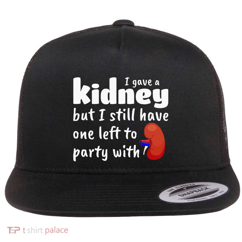Funny Kidney Donor Kidney Transplant Flatbill Hat