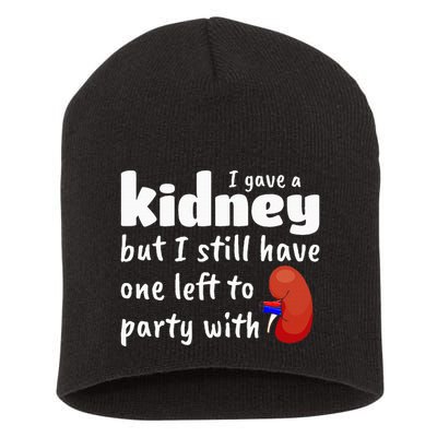 Funny Kidney Donor Kidney Transplant Short Acrylic Beanie