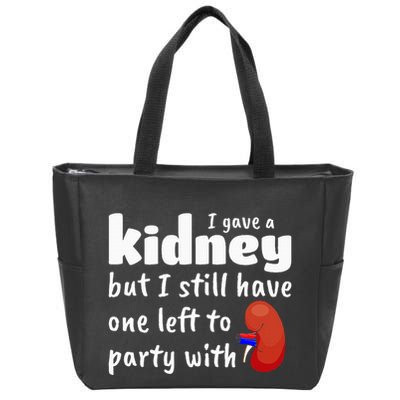 Funny Kidney Donor Kidney Transplant Zip Tote Bag