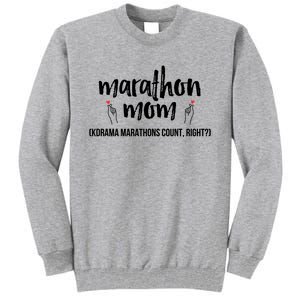 Funny Korean Drama Marathon Mom Gift For Kdrama Mama Fans Gift Tall Sweatshirt