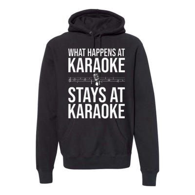 Funny Karaoke Designs For Wo Singers Music Lovers Premium Hoodie