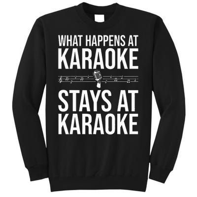 Funny Karaoke Designs For Wo Singers Music Lovers Tall Sweatshirt