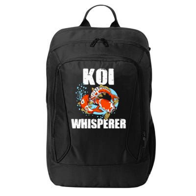 Funny Koi Fish Gift Cool Koi Whisperer Fish Lover City Backpack