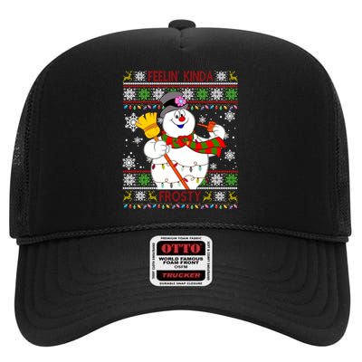 Feelin Kinda Frosty Ugly Christmas Frosty Snowman Christmas High Crown Mesh Back Trucker Hat