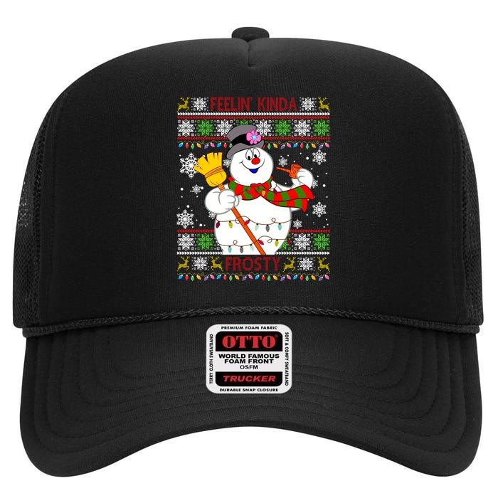 Feelin Kinda Frosty Ugly Christmas Frosty Snowman Christmas High Crown Mesh Back Trucker Hat