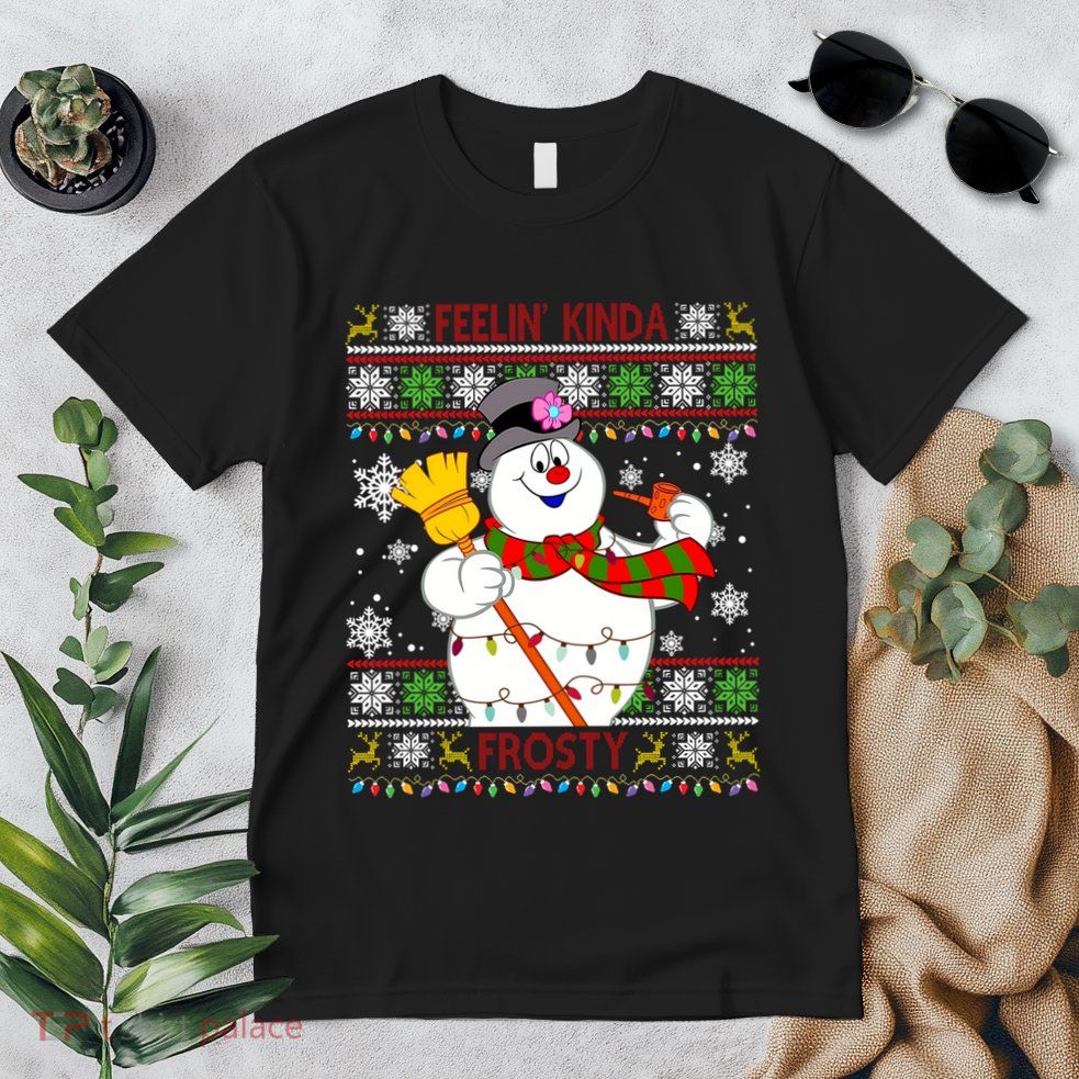 Feelin Kinda Frosty Ugly Christmas Frosty Snowman Christmas Premium T-Shirt