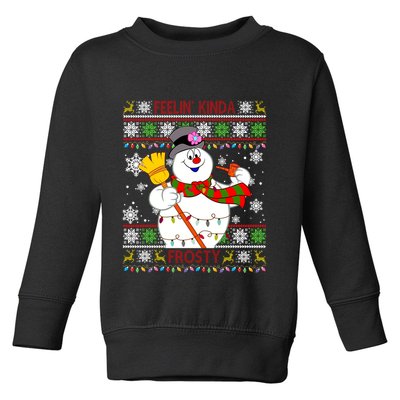 Feelin Kinda Frosty Ugly Christmas Frosty Snowman Christmas Toddler Sweatshirt