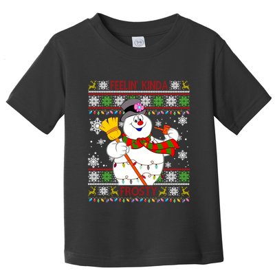 Feelin Kinda Frosty Ugly Christmas Frosty Snowman Christmas Toddler T-Shirt