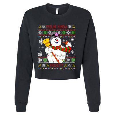 Feelin Kinda Frosty Ugly Christmas Frosty Snowman Christmas Cropped Pullover Crew