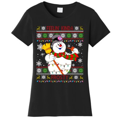 Feelin Kinda Frosty Ugly Christmas Frosty Snowman Christmas Women's T-Shirt