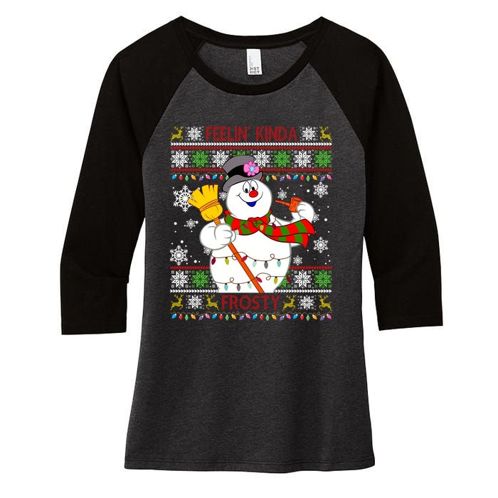 Feelin Kinda Frosty Ugly Christmas Frosty Snowman Christmas Women's Tri-Blend 3/4-Sleeve Raglan Shirt