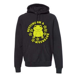 Funny Kawaii Frog Betting On A Daydream Gift Premium Hoodie