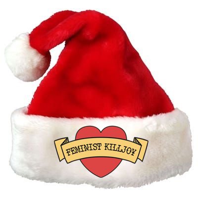 Feminist Killjoy Feminism Strong Empowert Heart Gift Premium Christmas Santa Hat