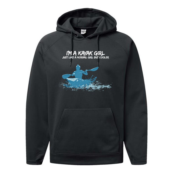 Funny Kayak Gift IM A Cool Kayak Performance Fleece Hoodie