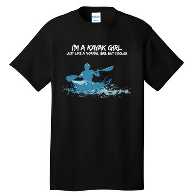 Funny Kayak Gift IM A Cool Kayak Tall T-Shirt