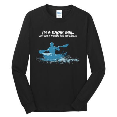 Funny Kayak Gift IM A Cool Kayak Tall Long Sleeve T-Shirt