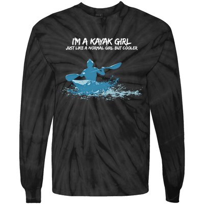 Funny Kayak Gift IM A Cool Kayak Tie-Dye Long Sleeve Shirt