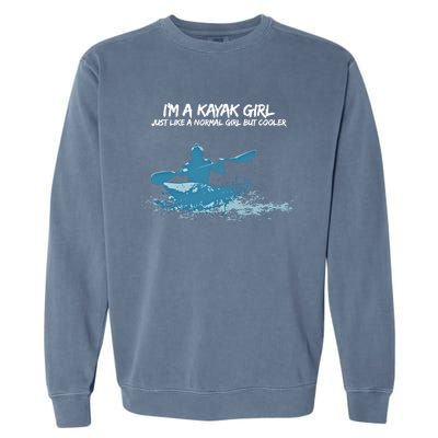 Funny Kayak Gift IM A Cool Kayak Garment-Dyed Sweatshirt