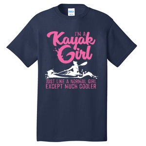 Funny Kayaking Gift For Cool Kayak Paddling Lover Tall T-Shirt