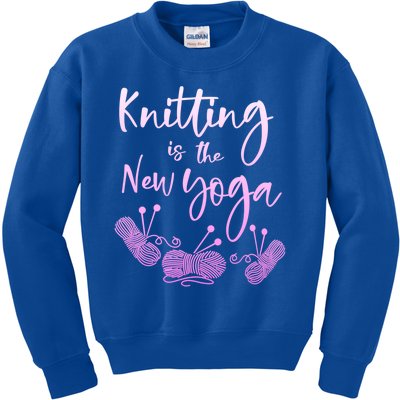 Funny Knitting Gift Knitting Is The New Yoga Gift Kids Sweatshirt