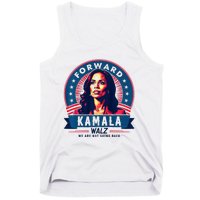 Forward Kamala Harris Walz WeRe Not Going Back 2024 Tank Top