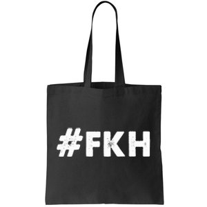 Foxtrot Kilo Hotel Fkh Funny Kamala Tote Bag