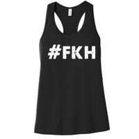 Foxtrot Kilo Hotel Fkh Funny Kamala Women's Racerback Tank