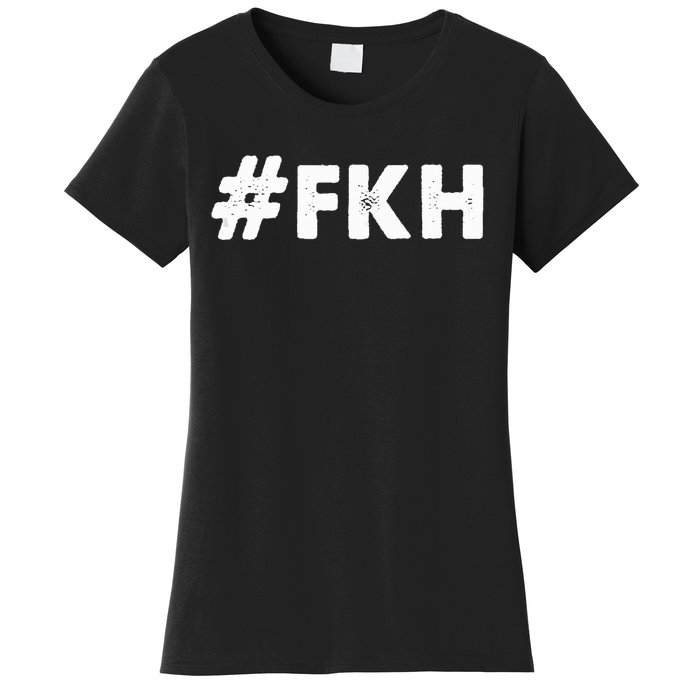 Foxtrot Kilo Hotel Fkh Funny Kamala Women's T-Shirt