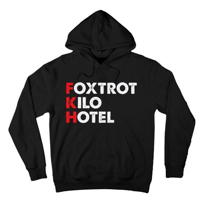 Foxtrot Kilo Hotel Fkh Funny Kamala Hoodie